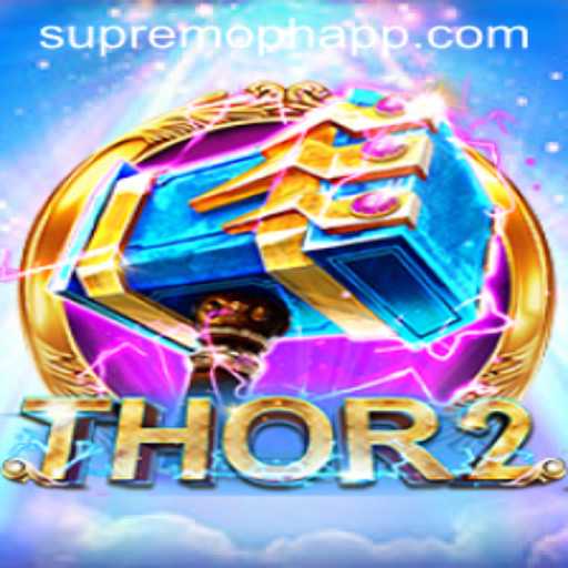 Unveiling Thor2: The Rise of SUPREMOPH in the Gaming World